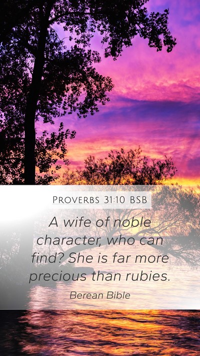 Proverbs 31:10 BSB Bible Verse Image