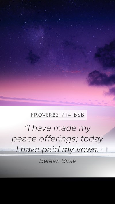 Proverbs 7:14 BSB Bible Verse Image