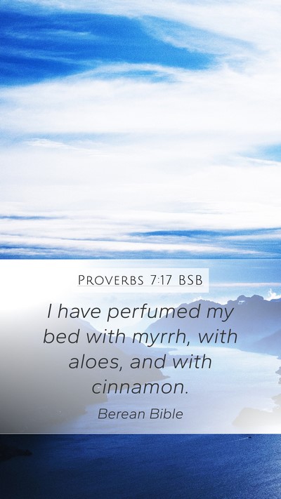 Proverbs 7:17 BSB Bible Verse Image
