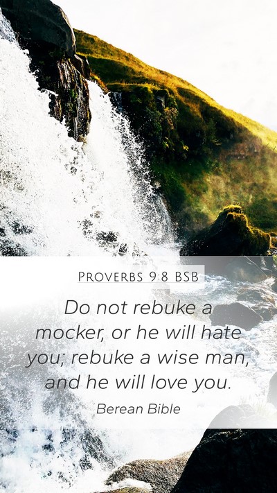 Proverbs 9:8 BSB Bible Verse Image