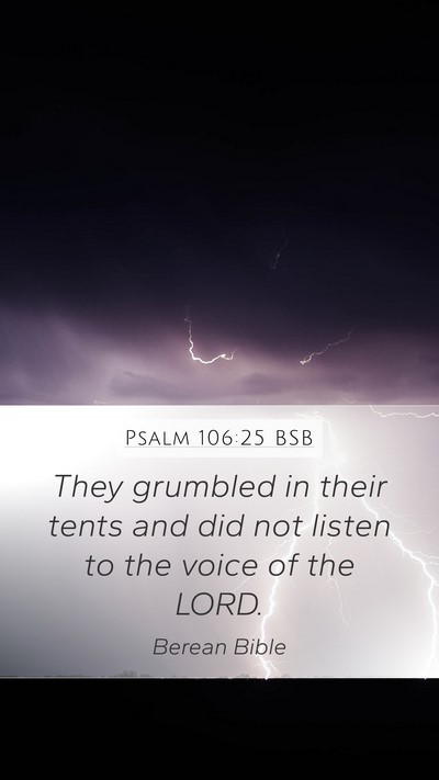 Psalm 106:25 BSB Bible Verse Image
