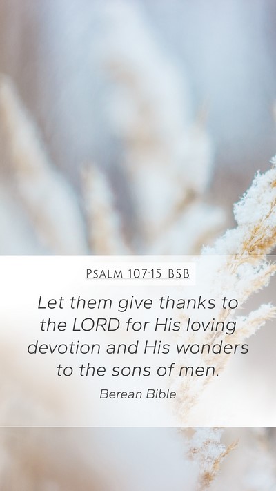 Psalm 107:15 BSB Bible Verse Image