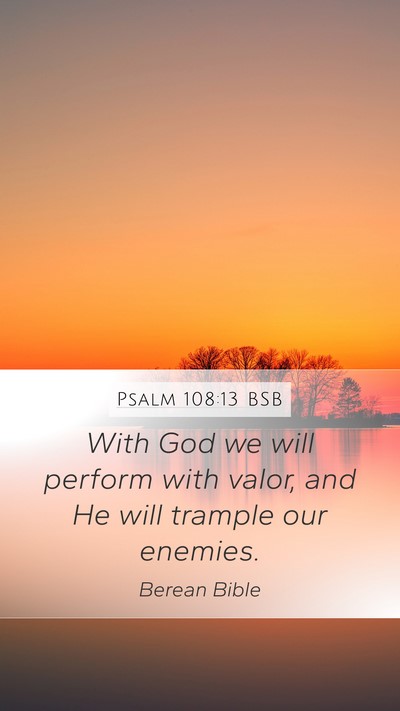 Psalm 108:13 BSB Bible Verse Image