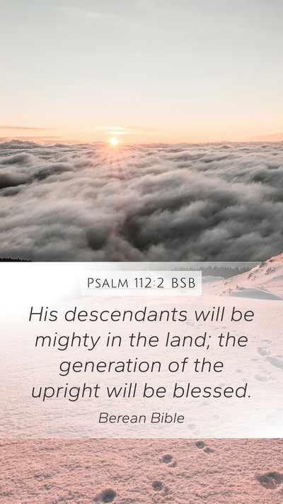 Psalm 112:2 BSB Bible Verse Image
