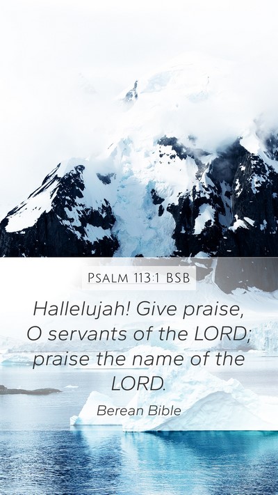 Psalm 113:1 BSB Bible Verse Image