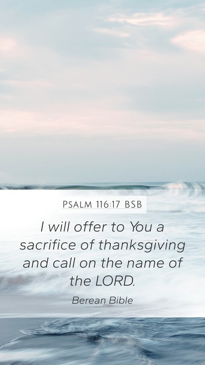 Psalm 116:17 BSB Bible Verse Image
