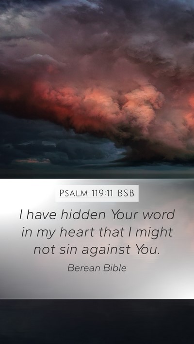 Psalm 119:11 BSB Bible Verse Image