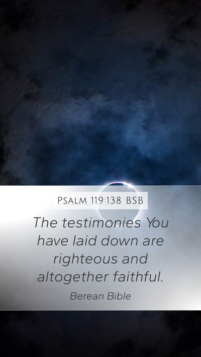 Psalm 119:138 BSB Bible Verse Image