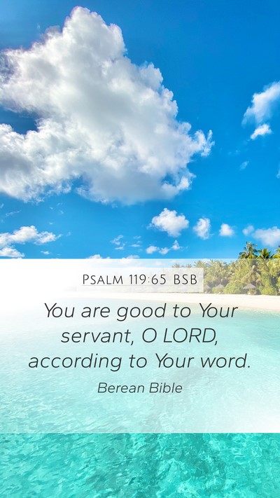 Psalm 119:65 BSB Bible Verse Image