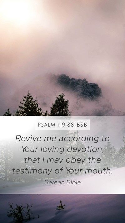 Psalm 119:88 BSB Bible Verse Image