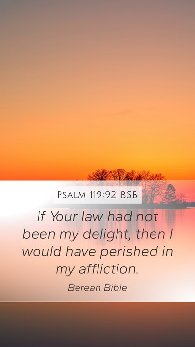Psalm 119:92 BSB Bible Verse Image