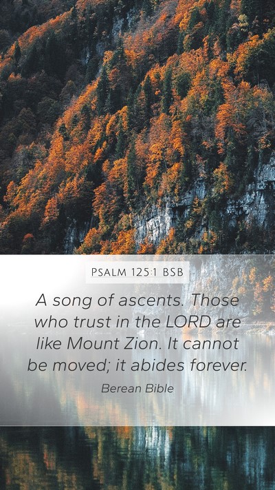 Psalm 125:1 BSB Bible Verse Image