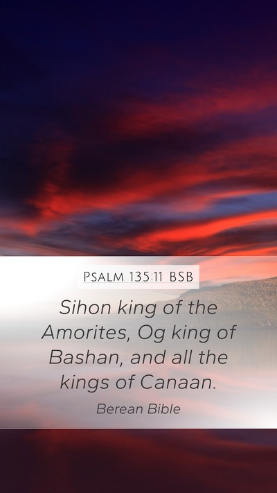 Psalm 135:11 BSB Bible Verse Image