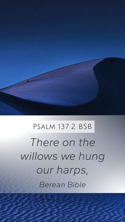 Psalm 137:2 BSB Bible Verse Image