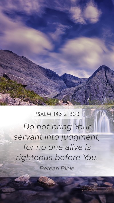 Psalm 143:2 BSB Bible Verse Image