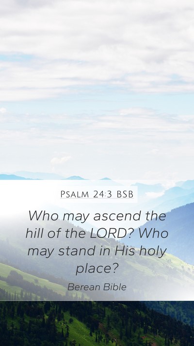 Psalm 24:3 BSB Bible Verse Image