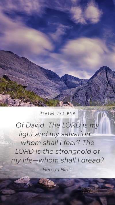 Psalm 27:1 BSB Bible Verse Image