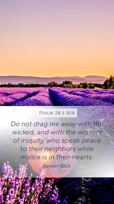 Psalm 28:3 BSB Bible Verse Image