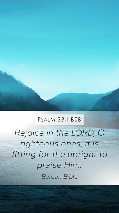 Psalm 33:1 BSB Bible Verse Image