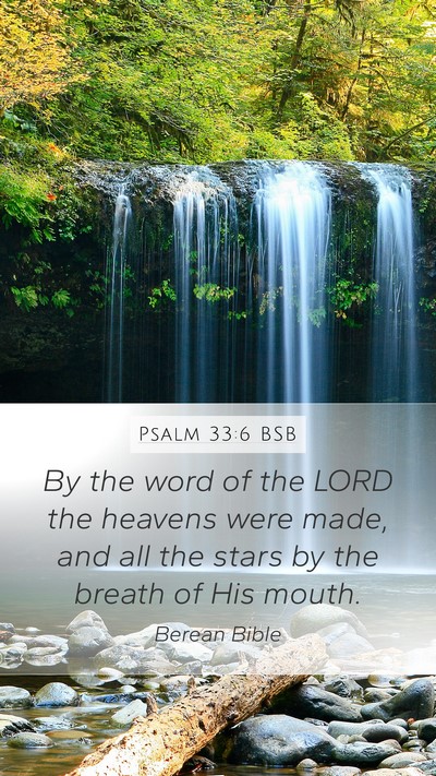 Psalm 33:6 BSB Bible Verse Image