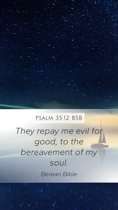 Psalm 35:12 BSB Bible Verse Image