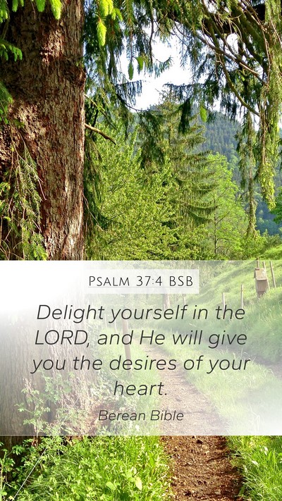 Psalm 37:4 BSB Bible Verse Image