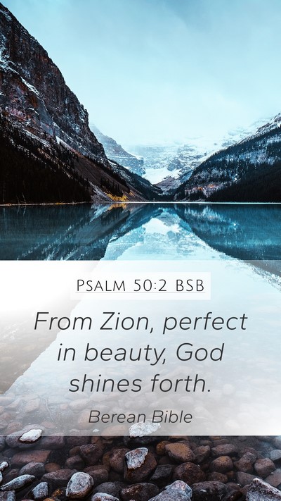 Psalm 50:2 BSB Bible Verse Image