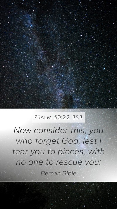 Psalm 50:22 BSB Bible Verse Image