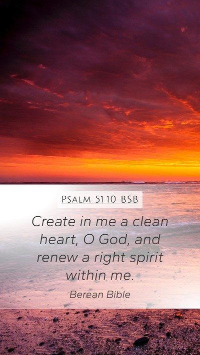 Psalm 51:10 BSB Bible Verse Image