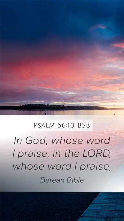 Psalm 56:10 BSB Bible Verse Image