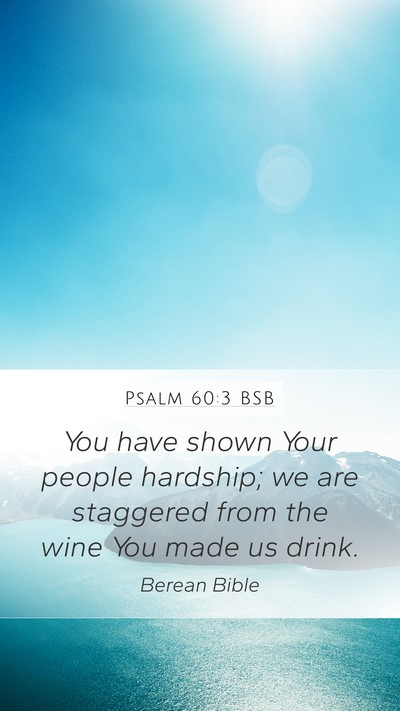 Psalm 60:3 BSB Bible Verse Image