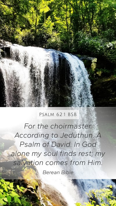 Psalm 62:1 BSB Bible Verse Image