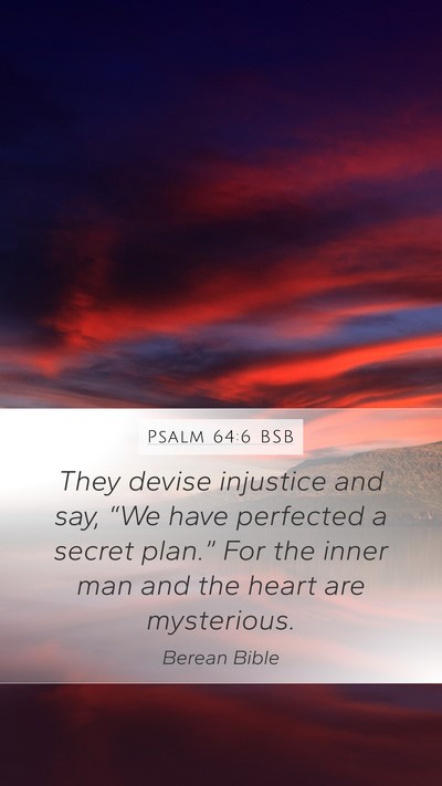 Psalm 64:6 BSB Bible Verse Image