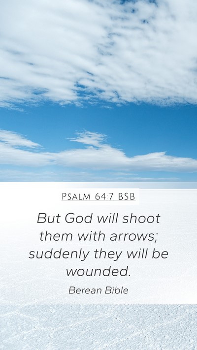 Psalm 64:7 BSB Bible Verse Image