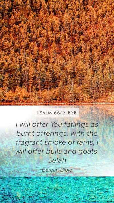 Psalm 66:15 BSB Bible Verse Image