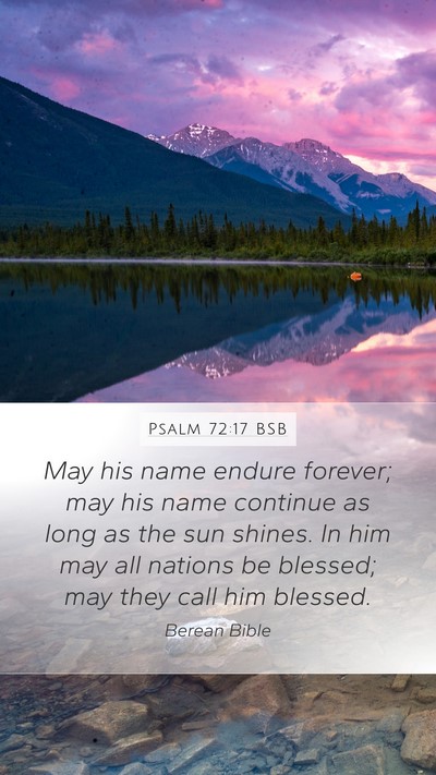 Psalm 72:17 BSB Bible Verse Image