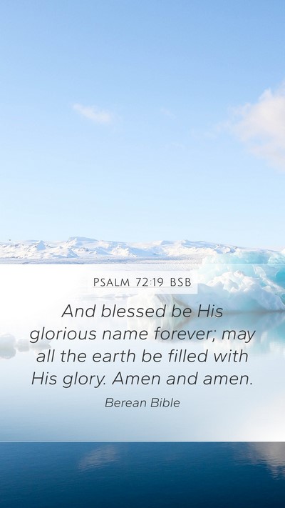 Psalm 72:19 BSB Bible Verse Image