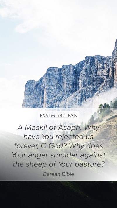Psalm 74:1 BSB Bible Verse Image