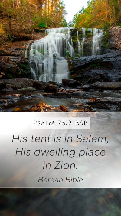 Psalm 76:2 BSB Bible Verse Image