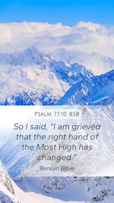Psalm 77:10 BSB Bible Verse Image