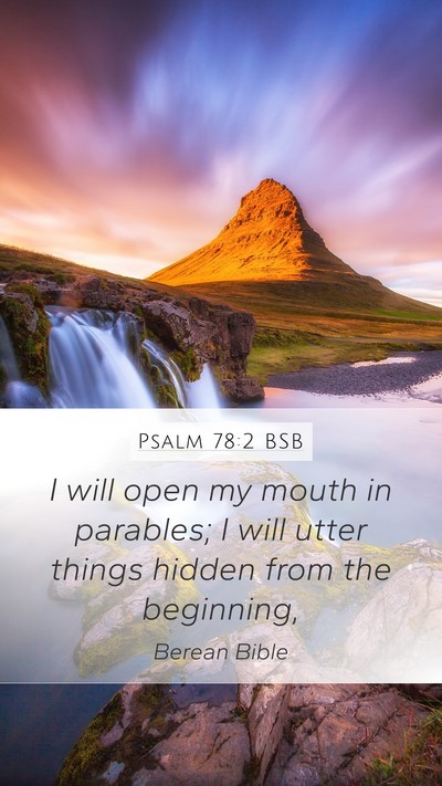 Psalm 78:2 BSB Bible Verse Image