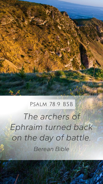 Psalm 78:9 BSB Bible Verse Image