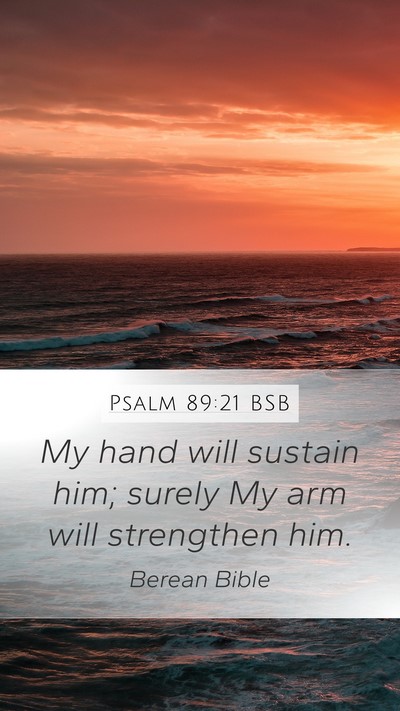 Psalm 89:21 BSB Bible Verse Image