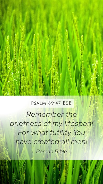 Psalm 89:47 BSB Bible Verse Image