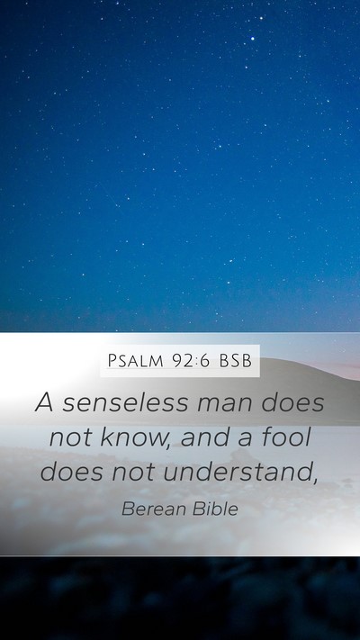 Psalm 92:6 BSB Bible Verse Image