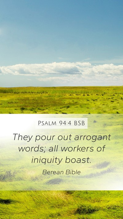 Psalm 94:4 BSB Bible Verse Image