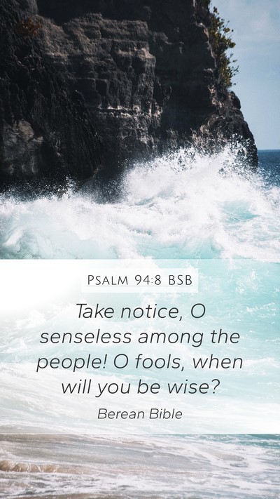 Psalm 94:8 BSB Bible Verse Image