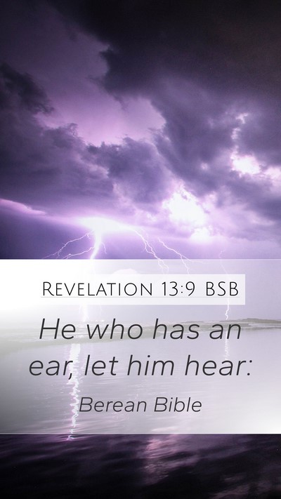 Revelation 13:9 BSB Bible Verse Image