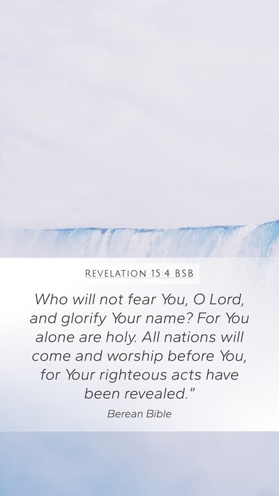 Revelation 15:4 BSB Bible Verse Image