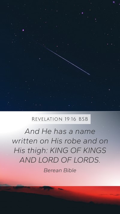 Revelation 19:16 BSB Bible Verse Image